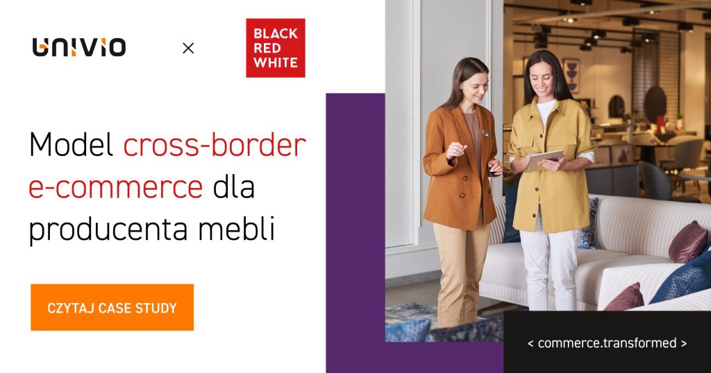 Model sprzedaży cross-border e-commerce dla producenta mebli - case study