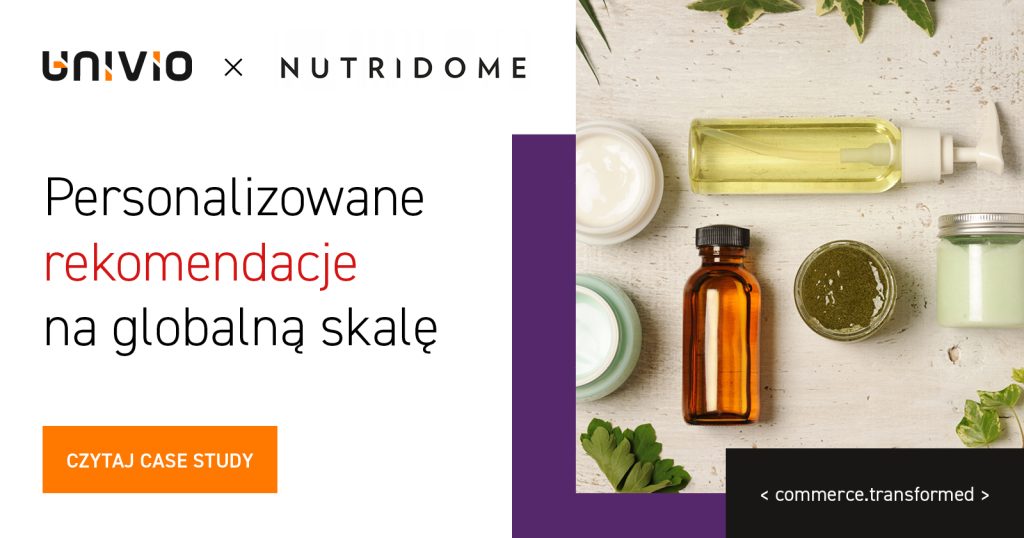 Personalizowane rekomendacje na globalną skalę - Case Study NUTRIDOME