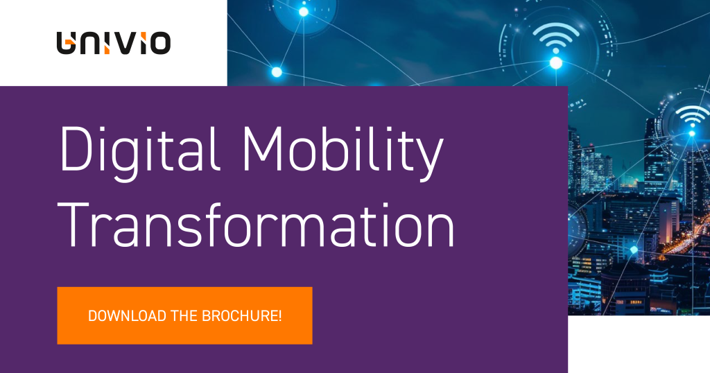 Digital Mobility Transformation / AI, Big Data and IoT / Univio